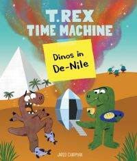 Book Cover for Dinos in De-Nile by Jared Chapman