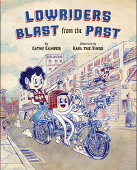 Book Cover for Lowriders Blast from the Past by Cathy Camper