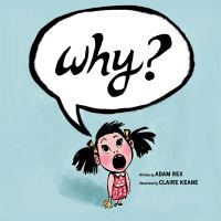 Book Cover for Why? by Adam Rex