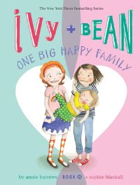 Book Cover for Ivy and Bean One Big Happy Family (Book 11) by Annie Barrows