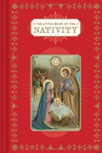 Book Cover for The Little Book of the Nativity by Dominique Foufelle, Dominique Foufelle