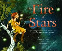 Book Cover for The Fire of Stars by Kirsten W Larson