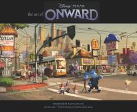Book Cover for The Art of Onward by Drew Taylor, Pixar Firm