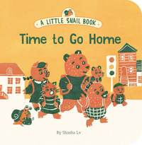 Book Cover for Time to Go Home by Shasha Lv