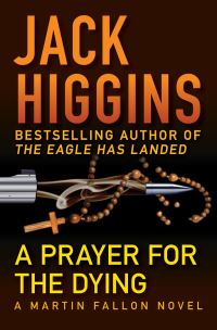 Book Cover for A Prayer for the Dying by Jack Higgins