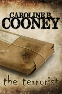 Book Cover for The Terrorist by Caroline B Cooney