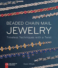 Book Cover for Beaded Chain Mail Jewelry by Dylon Whyte