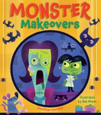Book Cover for Monster Makeovers by Jonathan Emmett