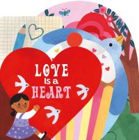 Book Cover for Love Is a Heart by 