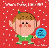 Book Cover for Who's There, Little Elf? by Teresa Bellón