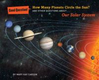 Book Cover for How Many Planets Circle the Sun? by Mary Kay Carson