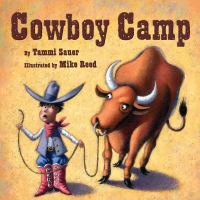 Book Cover for Cowboy Camp by Tammi Sauer