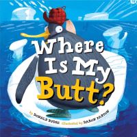 Book Cover for Where Is My Butt? by Donald Budge