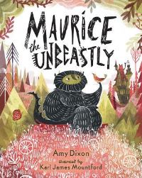 Book Cover for Maurice the Unbeastly by Amy Dixon