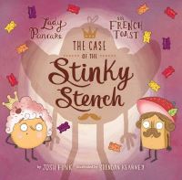 Book Cover for The Case of the Stinky Stench by Josh Funk