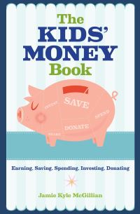Book Cover for The Kids' Money Book by Jamie Kyle McGillian