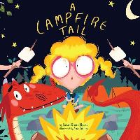 Book Cover for A Campfire Tail by Sarah Glenn Marsh
