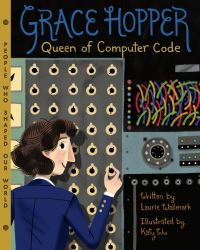 Book Cover for Grace Hopper by Laurie Wallmark