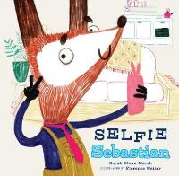 Book Cover for Selfie Sebastian by Sarah Glenn Marsh