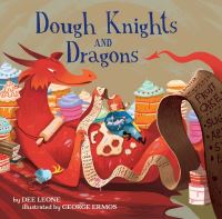 Book Cover for Dough Knights and Dragons by Dee Leone