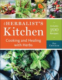 Book Cover for The Herbalist's Kitchen by Pat Crocker