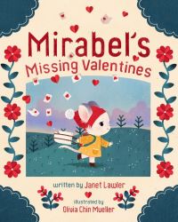 Book Cover for Mirabel's Missing Valentines by Janet Lawler