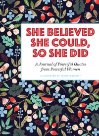 Book Cover for She Believed She Could, So She Did by Flora Waycott