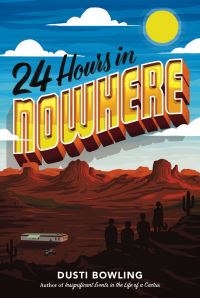 Book Cover for 24 Hours in Nowhere by Dusti Bowling