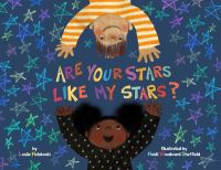 Book Cover for Are Your Stars Like My Stars? by Leslie Helakoski