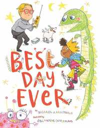 Book Cover for Best Day Ever by Michael J Armstrong