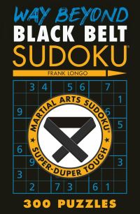 Book Cover for Way Beyond Black Belt Sudoku® by Frank Longo