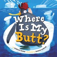 Book Cover for Where Is My Butt? by Donald Budge
