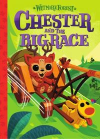 Book Cover for Chester and the Big Race by Randy Harvey, Sean Wilkinson