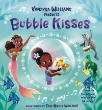 Book Cover for Bubble Kisses by Vanessa Williams