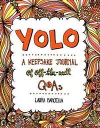 Book Cover for YOLO by Laura Barcella