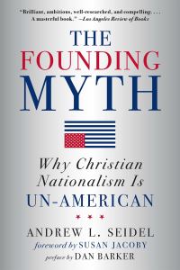 Book Cover for The Founding Myth by Andrew L Seidel