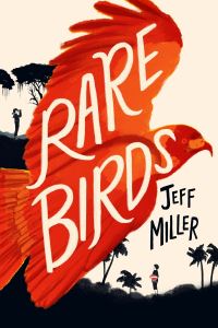 Book Cover for Rare Birds by Jeff R Miller