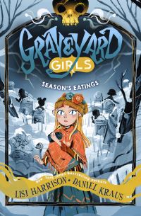 Book Cover for Season's Eatings by Lisi Harrison, Daniel Kraus