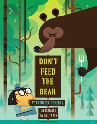 Book Cover for Don't Feed the Bear by Kathleen Doherty