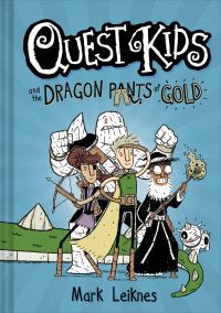 Book Cover for Quest Kids and the Dragon Pants of Gold by Mark Leiknes