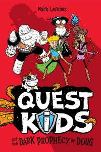 Book Cover for Quest Kids and the Dark Prophecy of Doug by Mark Leiknes