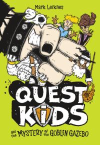 Book Cover for Quest Kids and the Mystery of the Goblin Gazebo by Mark Leiknes