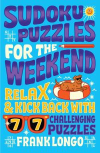 Book Cover for Sudoku Puzzles for the Weekend by Frank Longo