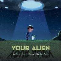 Book Cover for Your Alien by Tammi Sauer