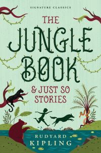 Book Cover for The Jungle Book & Just So Stories by Rudyard Kipling, Rudyard Kipling