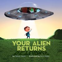 Book Cover for Your Alien Returns by Tammi Sauer