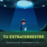 Book Cover for Tu Extraterrestre by Tammi Sauer