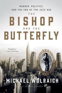 Book Cover for The Bishop and the Butterfly by Michael Wolraich