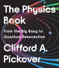 Book Cover for The Physics Book by Clifford A Pickover