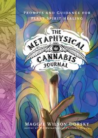 Book Cover for The Metaphysical Cannabis Journal by Maggie Wilson Dorsky